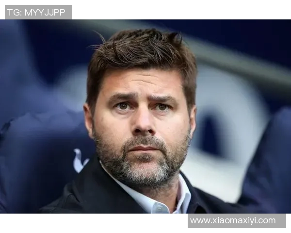 热刺老板波切蒂诺：凯恩状态回升队内氛围正面赛季前景看好